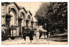 Royat - ENTRée De L'Etabl. Thermal à Royat