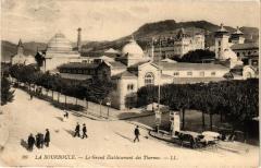 La Bourboule-Le Grand Etabl. des THERMes à La Bourboule
