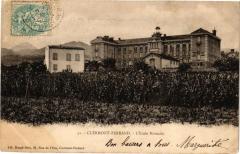 Clermont-Ferrand - L'Ecole Normale à Clermont-Ferrand