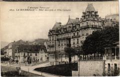 L'Auvergne Pitt...-La Bourboule-Hotel Metropole et Villa Calmette à La Bourboule