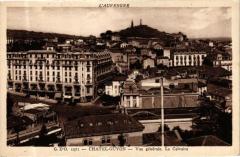 L'Auvergne - G. D'O. - Chatel-Guyon - Vue générale - Le Calvaire