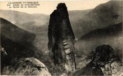 L'Auvergne Pittoresque - Vallée de Chaudefour - La Roche de la