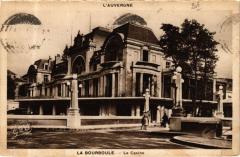 L'Auvergne - La Bourboule - Le Casino à La Bourboule