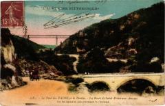 Le Pont des Fades et le Viaduc - La Route de Saint-Priest aux