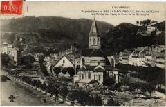 La Bourboule - Abside de l'Eglise - La Roche des Fées le Pont de la à La Bourboule