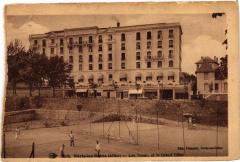 Neris-les-Bains - Les Tennis et le Grand Hotel à Néris-les-Bains
