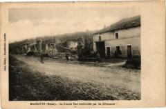 Marbotte-La Grande Rue bombardée par les Allemands