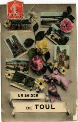 Un Baiser de Toul -
													54 Meurthe et Moselle
												