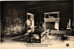 Chateau de Montal pres Saint-Cere - Grande salle du premier etage -
													46 Lot
												