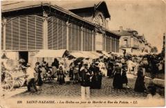 Saint-Nazaire - Les Halles un jour de Marché et Rue du Palais à Saint-Nazaire