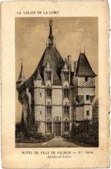 La Vallée de la Loire - Hotel de Ville de Saumur - Xv siecle à Saumur