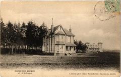 Ecole des Roches - L'Infirmerie -
													27 Eure
												