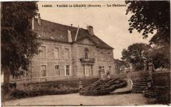 Vaire-le-Grand - Le Chateau -
																					25220 Vaire
																			