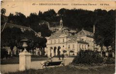 Uriage-les-Bains - L'Etabl. Thermal -
													38 Isère
												