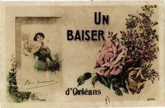 Un Baiser d'Orleans -
													45 Loiret
												