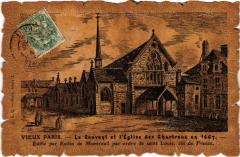 Carte postale ancienne Vieux Paris Couvent et Eglise des Chartreux
                                                                     à Paris 4e
                                