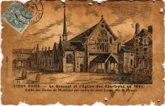Carte postale ancienne Vieux Paris Couvent et Eglise des Chartreux
                                                                     à Paris 4e
                                
