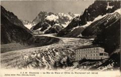Chamonix - La Mer de Glace et l'Hotel du Montenvers