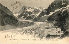 Chamonix - La Mer de Glace et l'Hotel du Montanvert