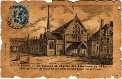 Carte postale ancienne Vieux Paris Couvent et Eglise des Chartreux
                                                                     à Paris 4e
                                