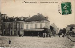 Rosny-sous-Bois - Rue Saint-Denis et Rue de Noisy à Rosny-sous-Bois