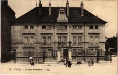 Dole- La Sous Prefecture France