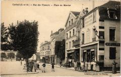 Corbeil Rue des Tissuers Place du Marché