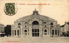Troyes Cirque municipal à Troyes