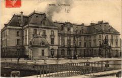 Troyes la Prefecture à Troyes