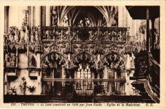Troyes Jube de l'Eglise Sainte-Madeleine à Troyes