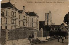 Troyes Orphelinat à Troyes