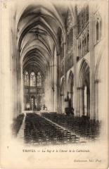 Troyes la Nef et Choeur de la Cathedrale à Troyes
