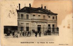 Bar sur Aube Palais de Justice à Bar-sur-Aube