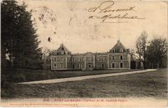 Pont sur Seine Chateau de M. Casimir Perier à Pont-sur-Seine