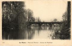Le Mans Pont sur l'Huisne au Mans