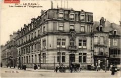 Le Mans les Postes et Telegraphes au Mans