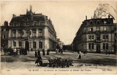 Le Mans Bourse de Commerce Hotel des Postes au Mans