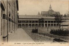 Le Mans Lycee de Jeunes Filles la grande cour -
																					72100 Le Mans
																			