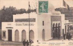 Lyon - Exposition Coloniale - Les Souks Tunisiens à Lyon