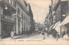 Amiens - La Rue Des Trois Cailloux à Amiens
