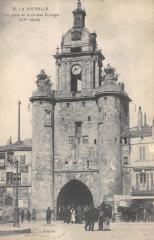 La Rochelle - La Porte De La Grosse Horloge à La Rochelle