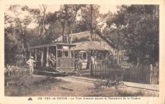 Environs De Royan - Le Tram Forestier Devant Le Restaurant De La Coubre à Royan