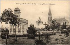 Pelerinage de Notre-Dame-du-Chene - Basilique - Calvaire France -
													72 Sarthe
												