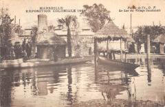 Marseille - Exposition Coloniale - Palais A.O.F. - Lac Village Soudanais à Marseille