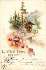Paris Expo 1900 - Village Suisse