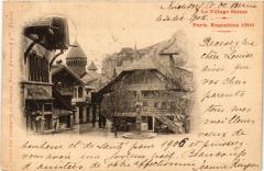 Paris Expo 1900 - Village Suisse