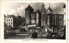 Ancien Paris - Le Grand Chatelet