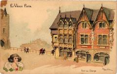 Paris Expo 1900 - Le Vieux Paris Pont au Change