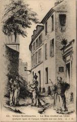 Carte postale ancienne Vieux-Montmartre - La rue Cortot en 1840 - Quelques types de l'époque
                                                                     à Paris 18e
                                