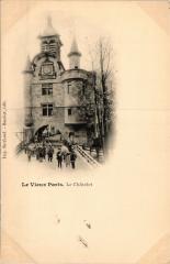 Paris Expo 1900 - Le Vieux Paris Le Chatelet